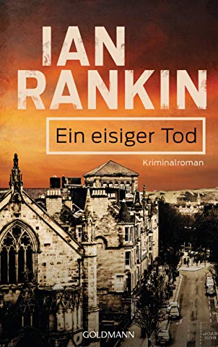 Ein eisiger Tod - Inspector Rebus 7: Kriminalroman (Ein Inspector-Rebus-Roman)