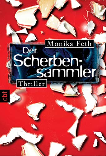 Der Scherbensammler (Die Erdbeerpflücker-Reihe 3)
