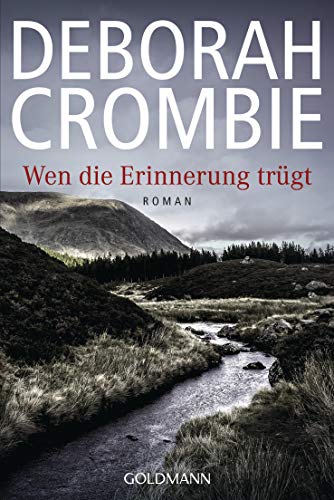 Wen die Erinnerung trügt: Roman (Die Kincaid-James-Romane 12)