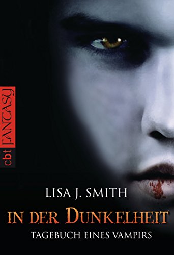 Tagebuch eines Vampirs - In der Dunkelheit: Die Romanvorlage zur Serie (Die Tagebuch eines Vampirs-Reihe 3)