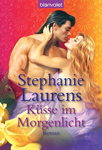 Küsse im Morgenlicht: Roman (Cynster 9)