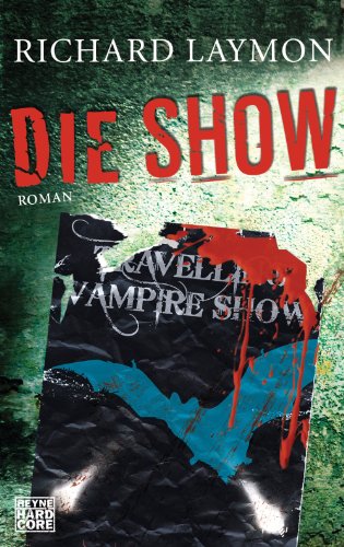 Die Show: Roman