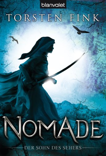 Nomade: Der Sohn des Sehers