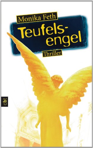 Teufelsengel (Die Romy-Thriller 1)
