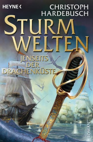 Sturmwelten - Jenseits der Drachenküste: Roman
