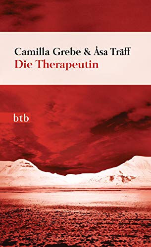 Die Therapeutin: Roman (Psychotherapeutin Siri Bergmann ermittelt 1)