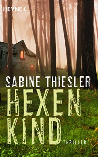 Hexenkind: Thriller