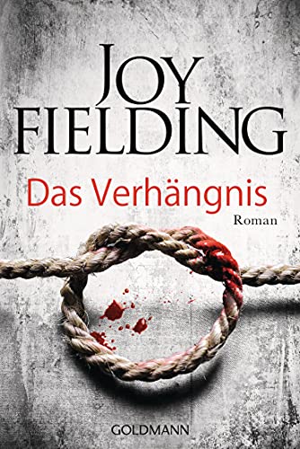 Das Verhängnis: Roman