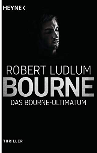 Das Bourne Ultimatum: Roman (JASON BOURNE 3)