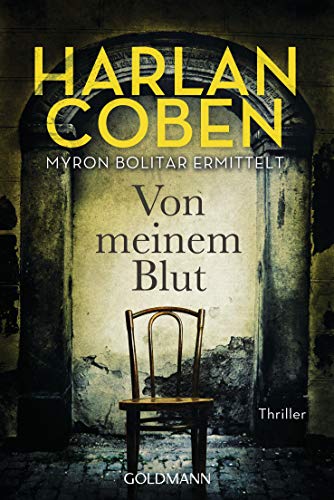 Von meinem Blut: Thriller (Myron-Bolitar-Reihe 9)
