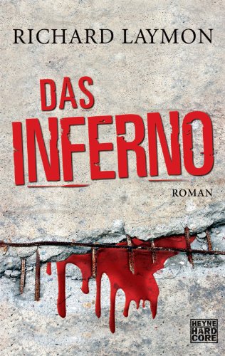 Das Inferno: Roman
