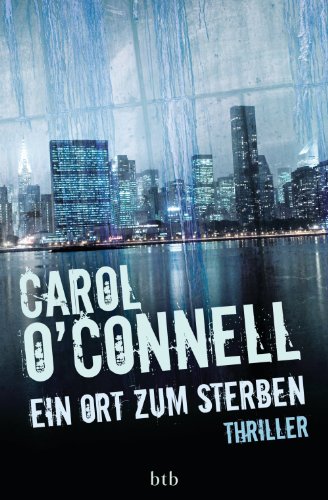 Ein Ort zum Sterben: Thriller (Die Mallory-Serie 1)
