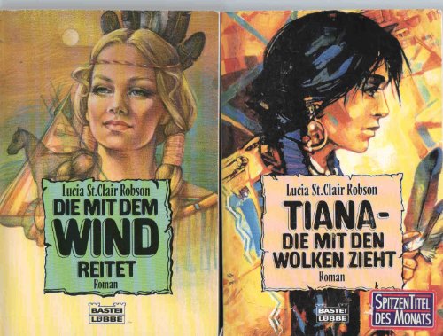 TIANA - die mit den Wolken zieht + Die mit dem WIND reitet (2 Bände im Set) (Best of!)