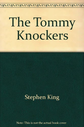 The Tommy Knockers