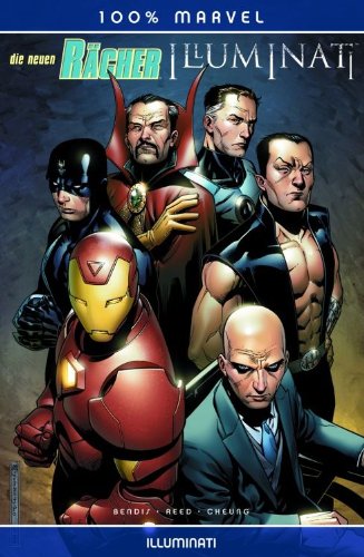 100% Marvel #37: Die Neuen Rächer- Illuminati (2008, Panini)