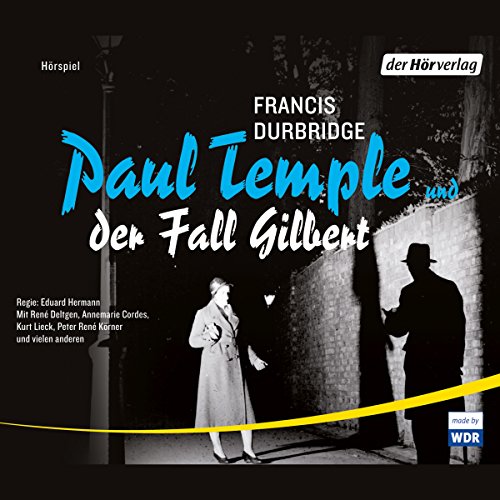 Paul Temple und der Fall Gilbert: Paul Temple 9