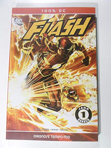100% DC #8: FLASH- Diagnose Tempo- Tod (2007, Panini)