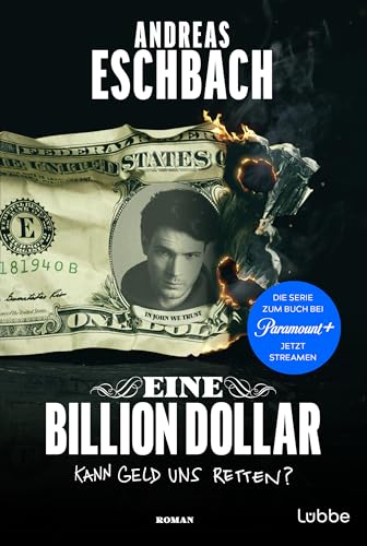 Eine Billion Dollar: Roman