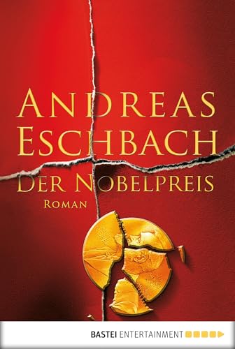 Der Nobelpreis: Roman