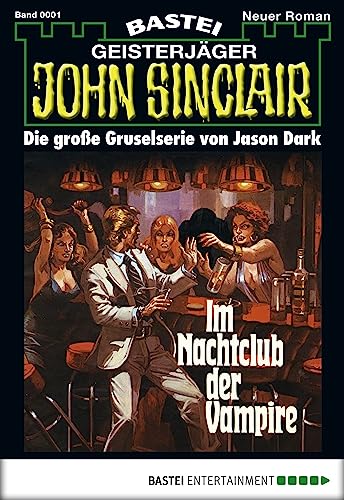 John Sinclair 1: Im Nachtclub der Vampire