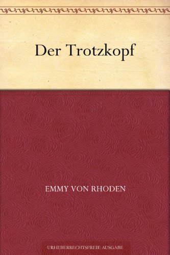 Der Trotzkopf