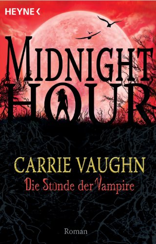 Die Stunde der Vampire: Midnight Hour 2 - Roman