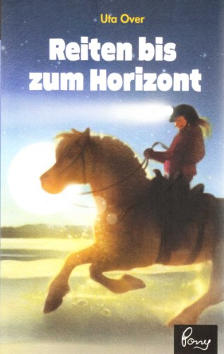 Uta Over: Reiten bis zum Horizont