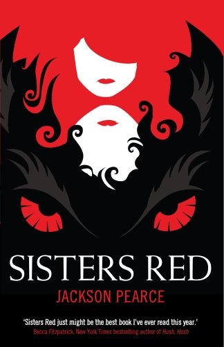 Sisters Red (Retold Fairytales Series Book 1)