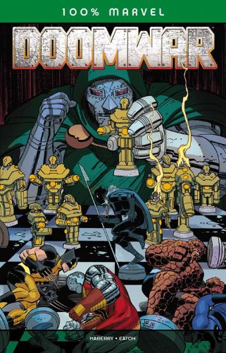 100% Marvel #54: Doomwar (2011, Panini)