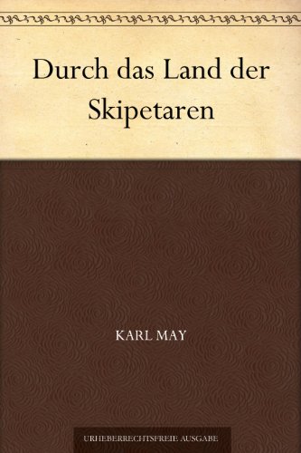 Durch das Land der Skipetaren