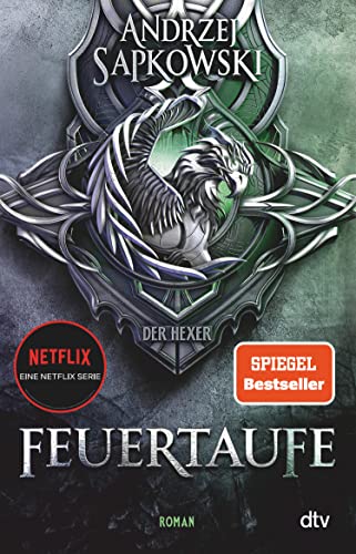Feuertaufe: Roman – The Witcher 3