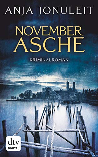 Novemberasche: Kriminalroman