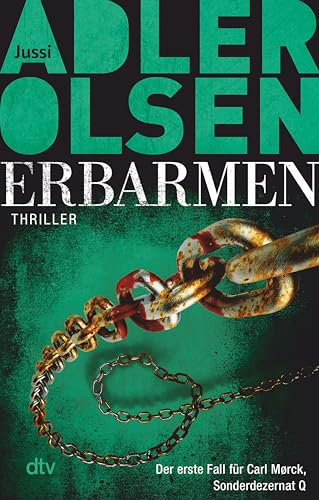 Erbarmen: Thriller (Carl-Mørck-Reihe 1)