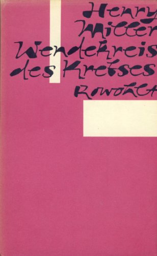 Henry Miller: Wendekreis des Krebses