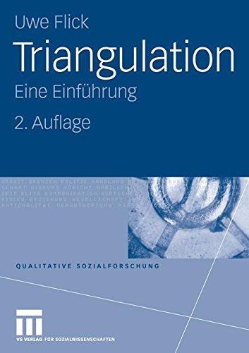 Triangulation: Eine Einführung (Qualitative Sozialforschung)
