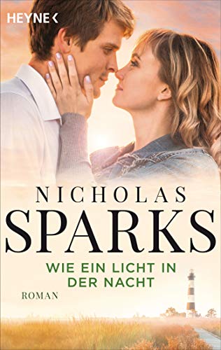 Wie ein Licht in der Nacht: Roman