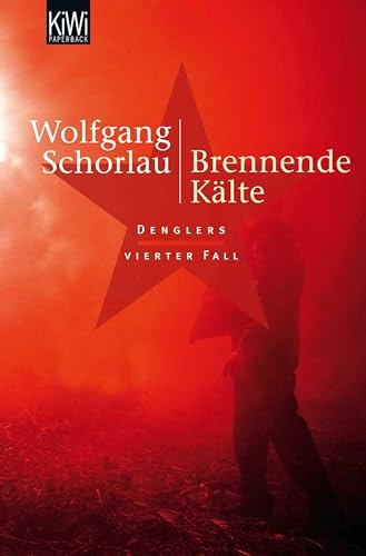Brennende Kälte: Denglers vierter Fall (Dengler ermittelt 4)