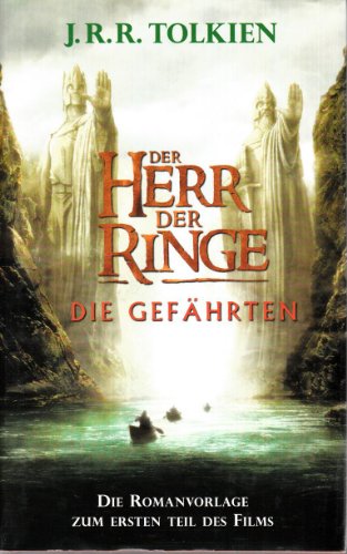 Der Herr der Ringe - Die Gefährten - Die Romanvorlage zum ersten Teil des Films