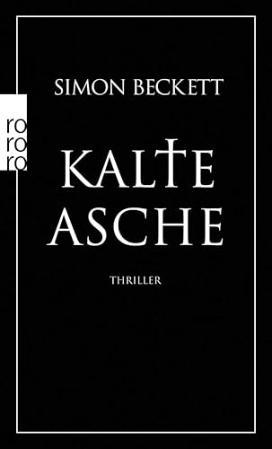 Kalte Asche: Thriller | Das Buch zur Serie "Die Chemie des Todes" auf Paramount+ (David Hunter 2)