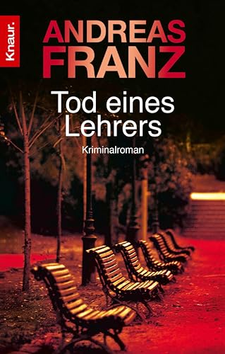 Tod eines Lehrers: Kriminalroman (Peter Brandt ermittelt 1)