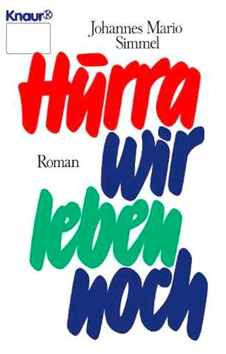 Hurra, wir leben noch