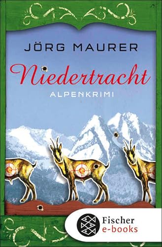 Niedertracht: Alpenkrimi (Kommissar Jennerwein 3)