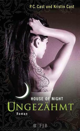 Ungezähmt: House of Night