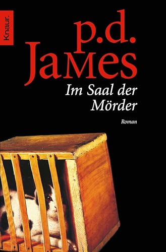 Im Saal der Mörder (Die Dalgliesh-Romane 12)