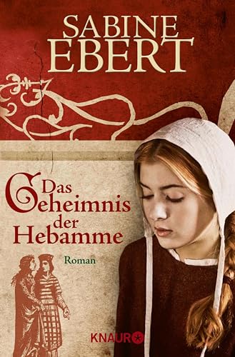 Das Geheimnis der Hebamme: Roman (Hebammen Saga 1)