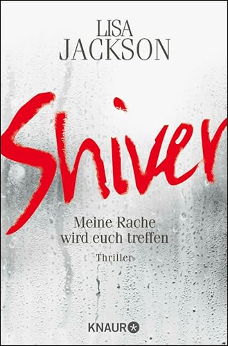 Shiver: Meine Rache wird euch treffen (Ein Fall für Bentz und Montoya 3)