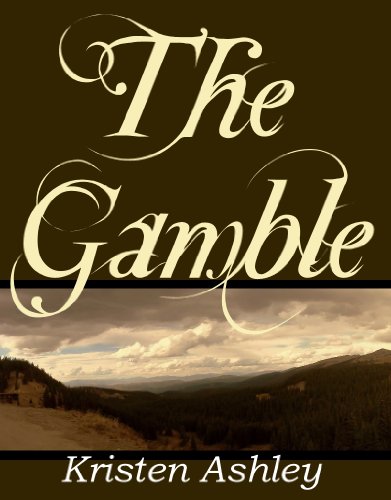 The Gamble (Colorado Mountain Series Book 1)
