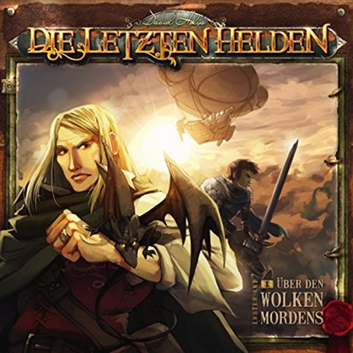 Über den Wolken Mordens: Die letzten Helden 1