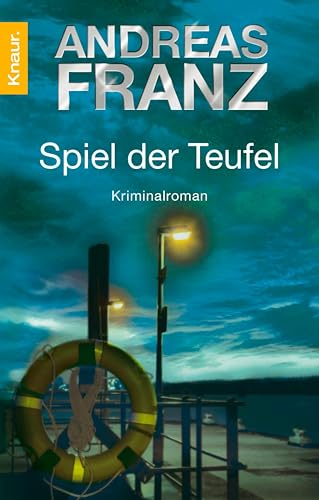 Spiel der Teufel: Kriminalroman