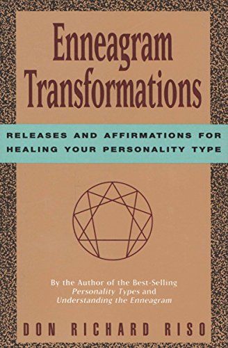 Enneagram Transformations: Releases and Affirmations for Healing Your Personality Type